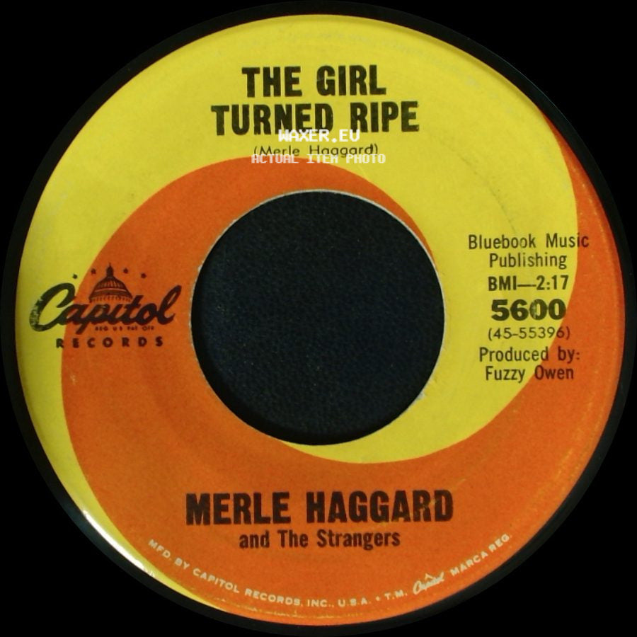 Merle Haggard And The Strangers - Swinging Doors / The Girl Turned Ripe side B