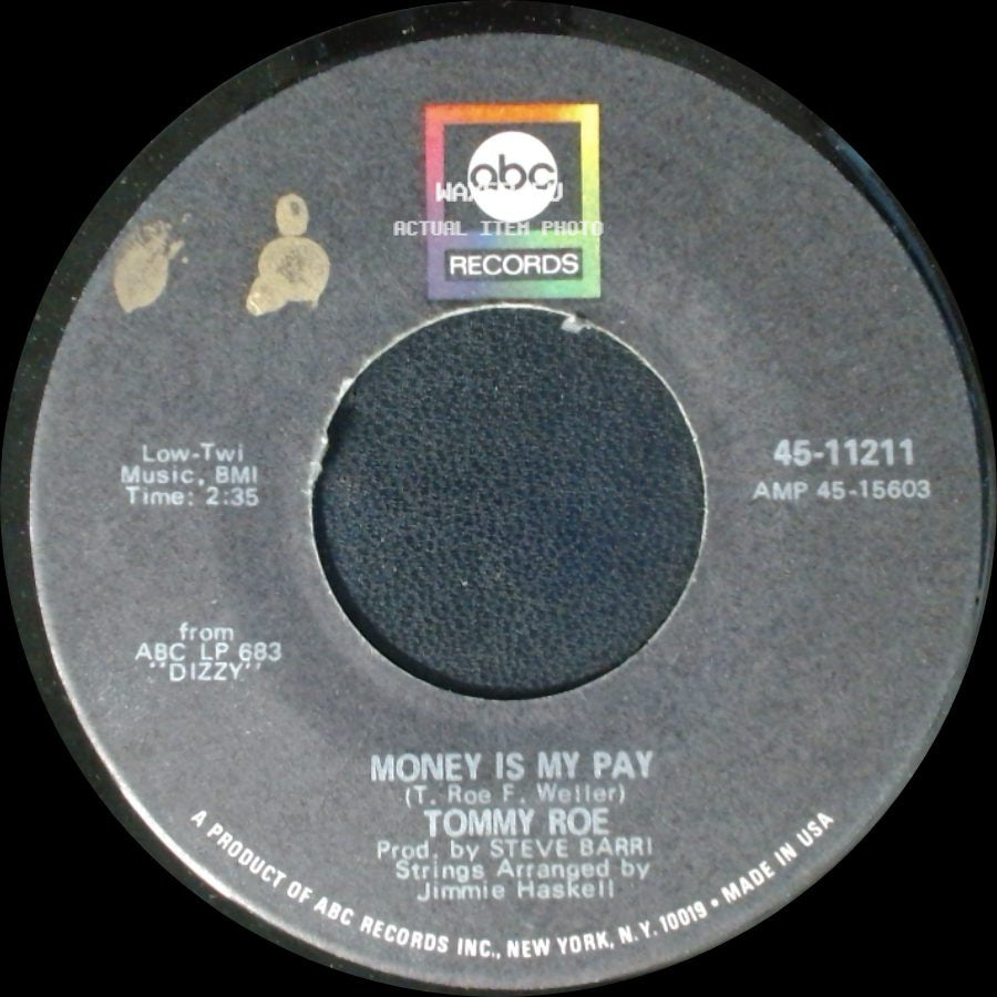 Tommy Roe - Money Is My Pay / Heather Honey side A