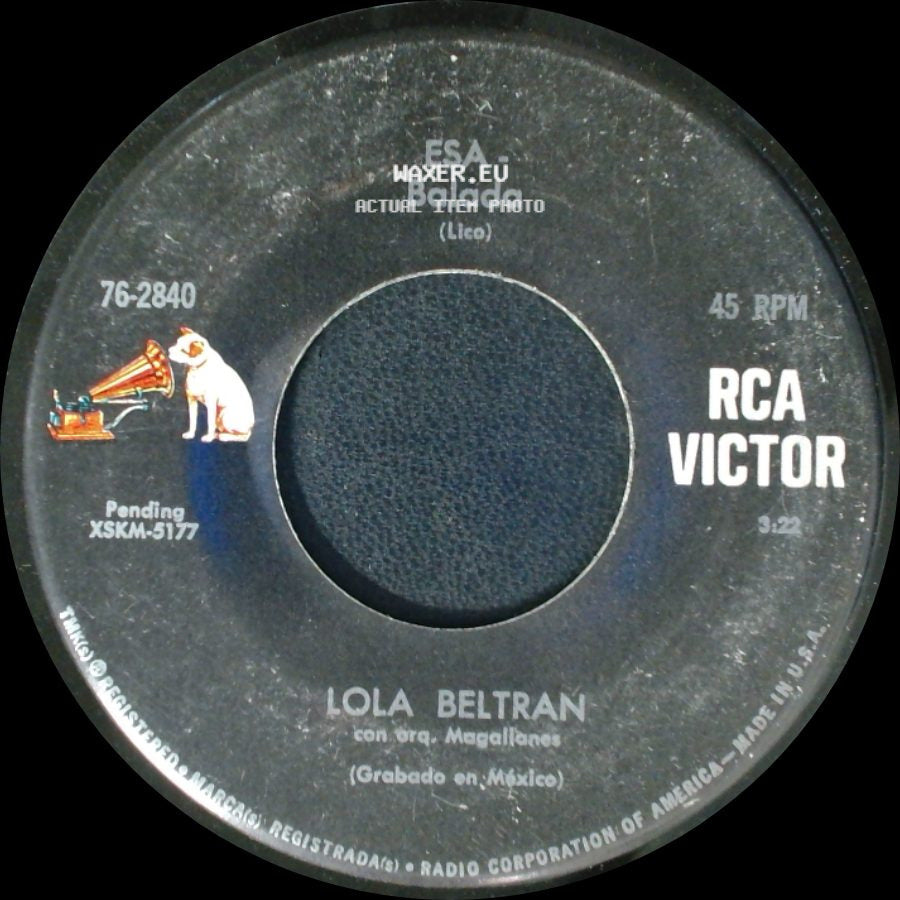 Lola Beltran - Esa - Balada (Lico) / Quisiera Olvidarme De Ti - Balada side A