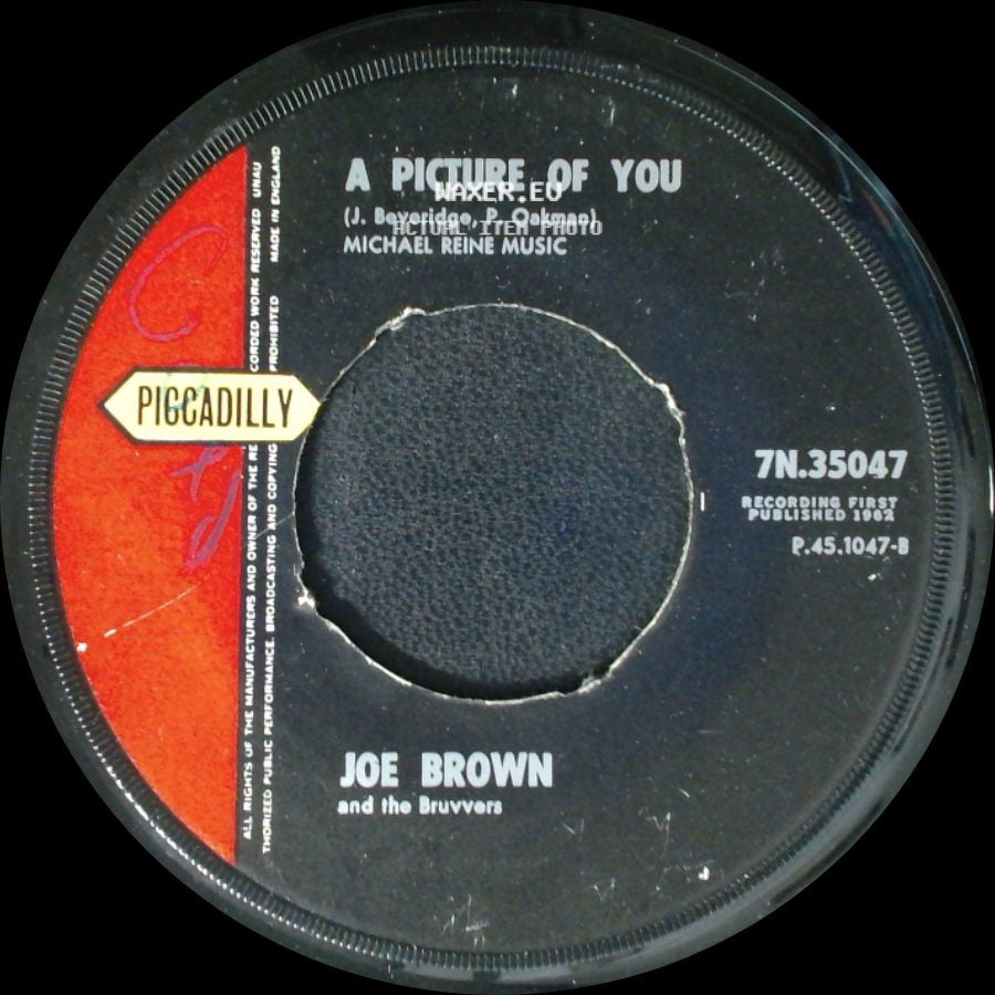 Joe Brown And The Bruvvers / Joe Brown And The Bruvvers (With Lowry Organ) - A Picture Of You / A Lay-About's Lament side A