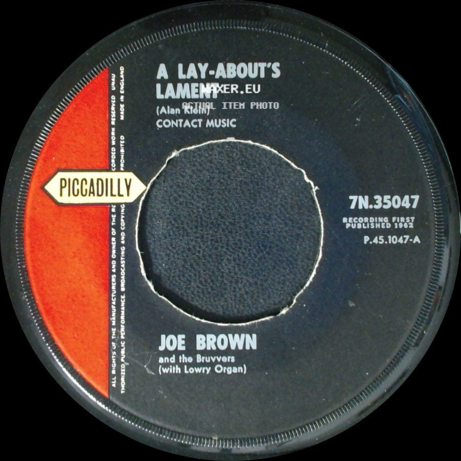 Joe Brown And The Bruvvers / Joe Brown And The Bruvvers (With Lowry Organ) - A Picture Of You / A Lay-About's Lament side B