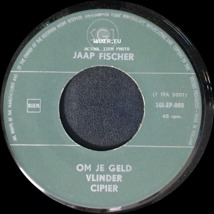 Jaap Fischer - Om Je Geld Vlinder Cipier / Het Ei Blaren Het Kerkhof side A