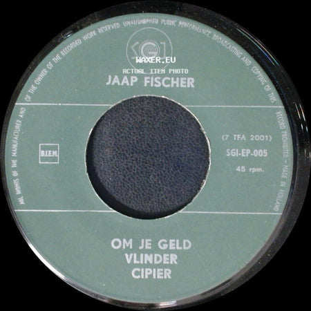 Jaap Fischer - Om Je Geld Vlinder Cipier / Het Ei Blaren Het Kerkhof side A