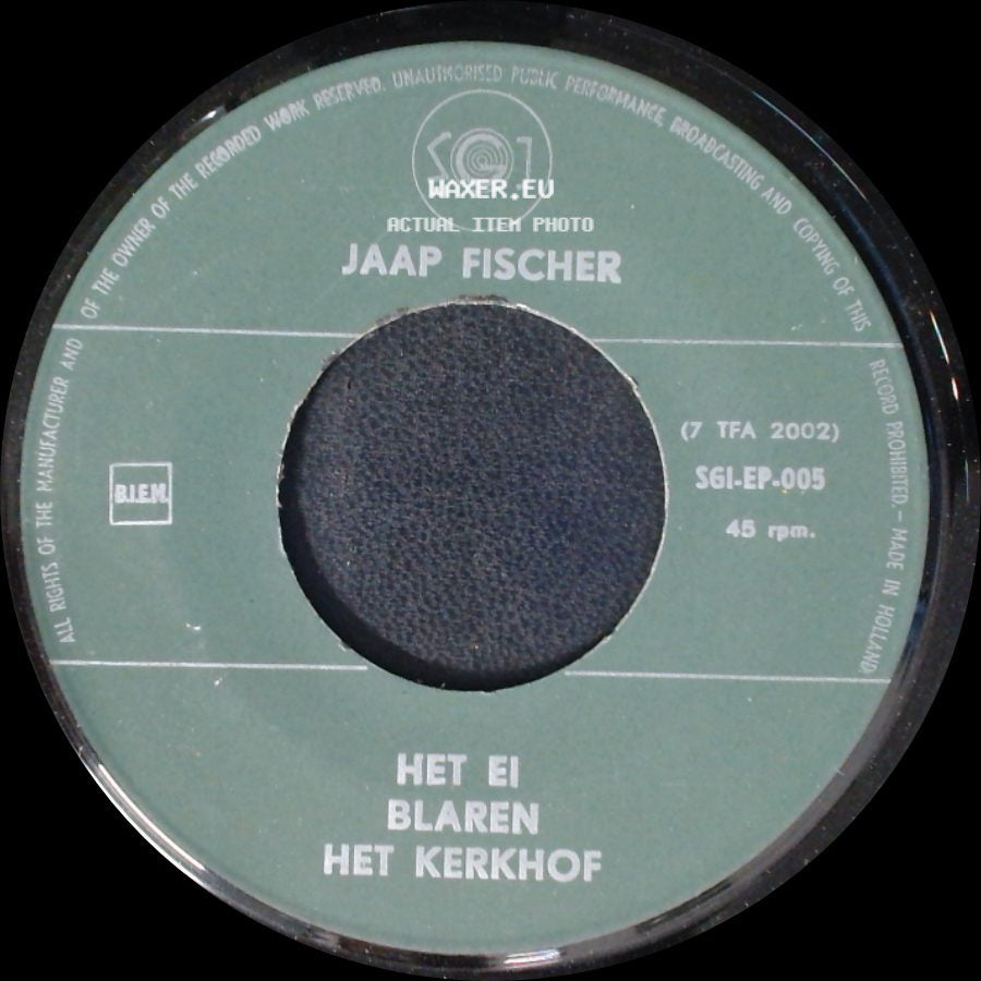 Jaap Fischer - Om Je Geld Vlinder Cipier / Het Ei Blaren Het Kerkhof side B