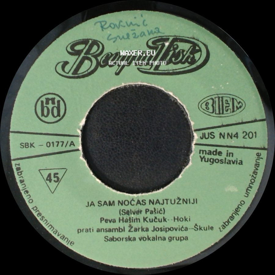 Hašim Kučuk - Hoki - Ja Sam Nočas Najtužniji / Drage Naše Tašte side A