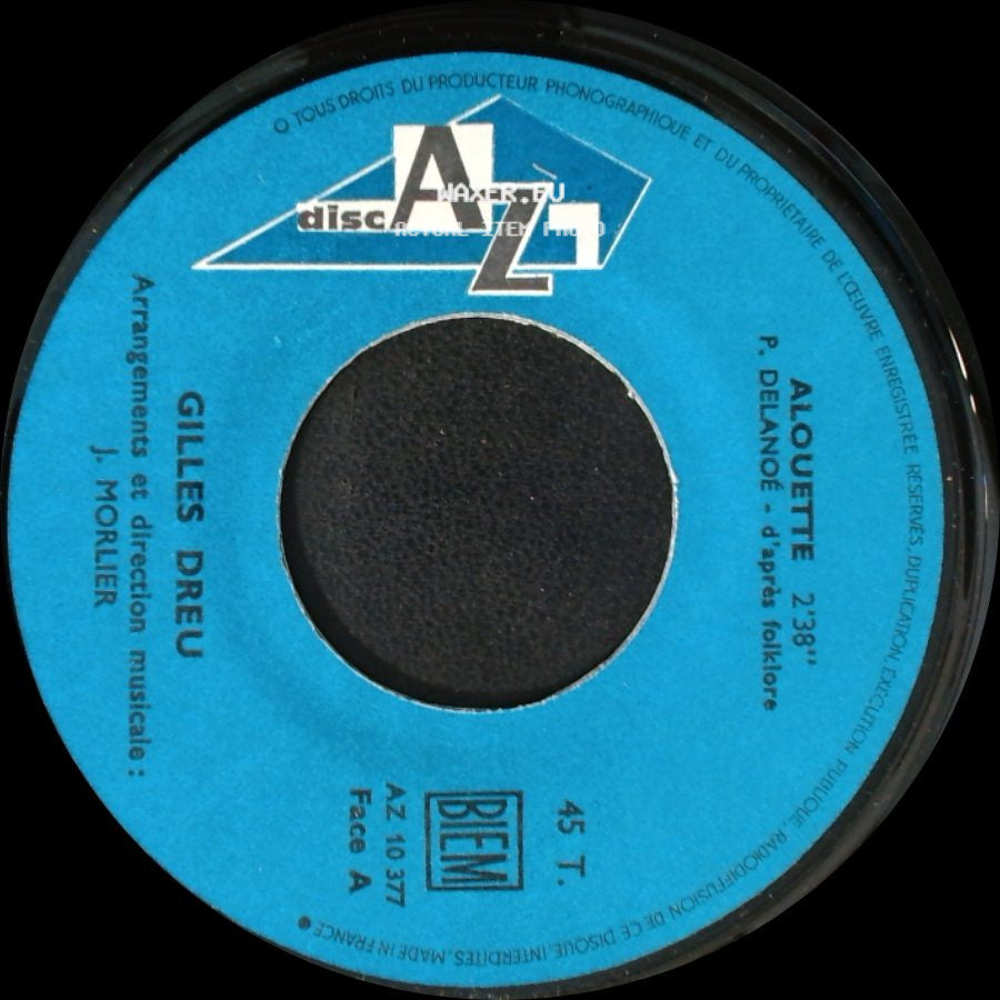 Gilles Dreu - Alouette / L'homme Qui Vola Les Étoiles side A