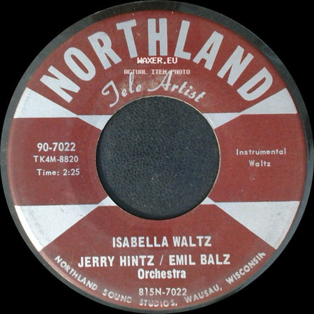 Jerry Hintz / Emil Balz Orchestra - Springtime Polka / Isabella Waltz side B