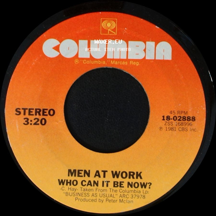 Men At Work - Who Can It Be Now? / Anyone For Tennis side A