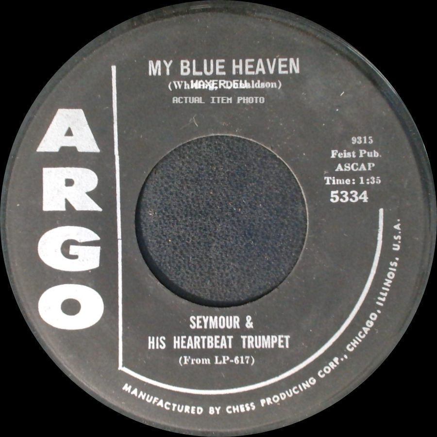 Seymour & His Heartbeat Trumpet - My Blue Heaven / Harbor Lights side A