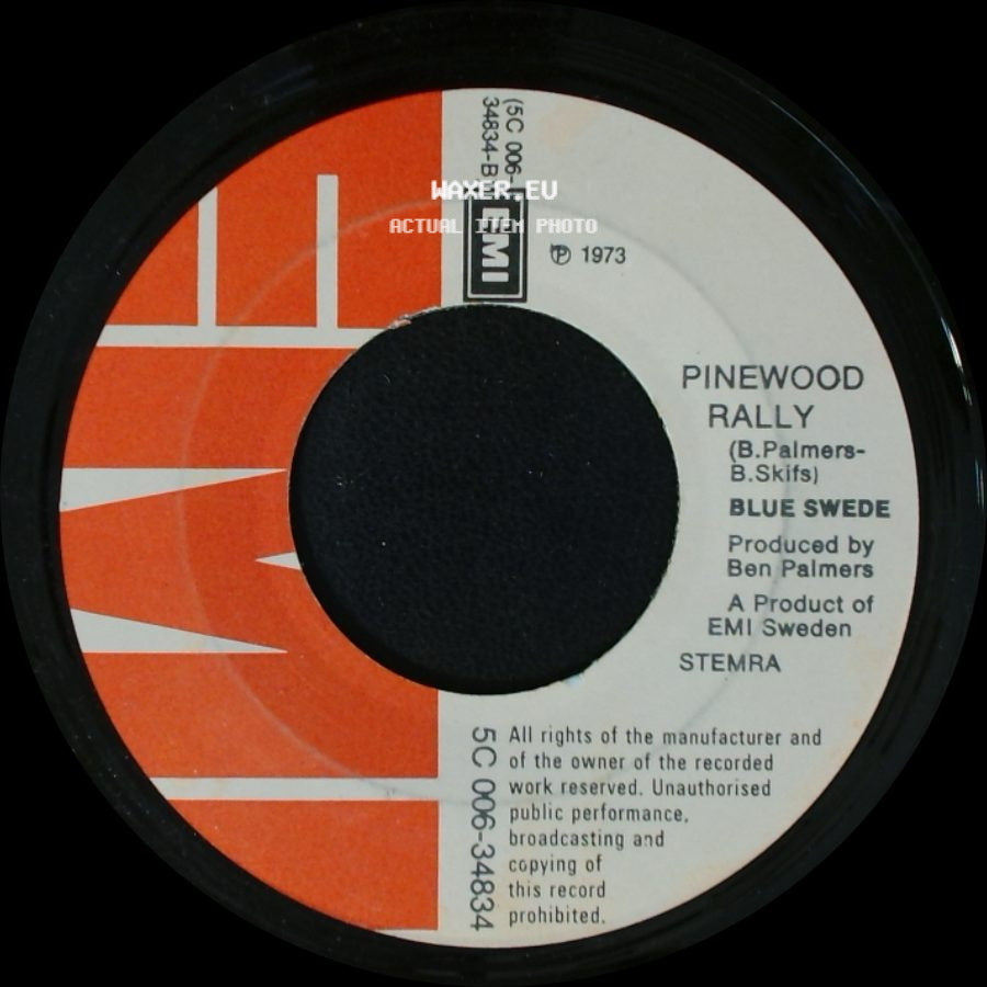 Blue Swede - Pinewood Rally / Hooked On A Feeling side A