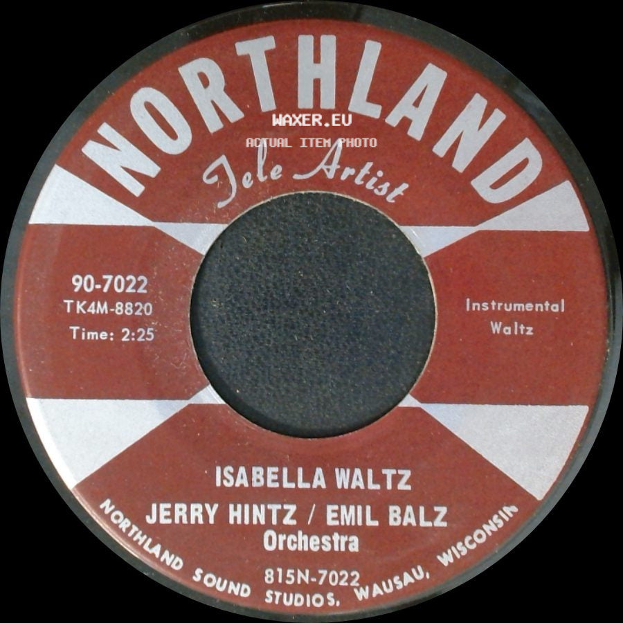 Jerry Hintz / Emil Balz Orchestra - Isabella Waltz / Springtime Polka side A