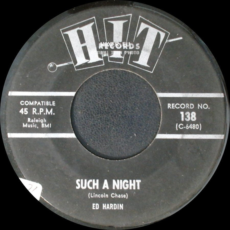 Ed Hardin / The Jalopy Five - Such A Night / And I Love Her side A