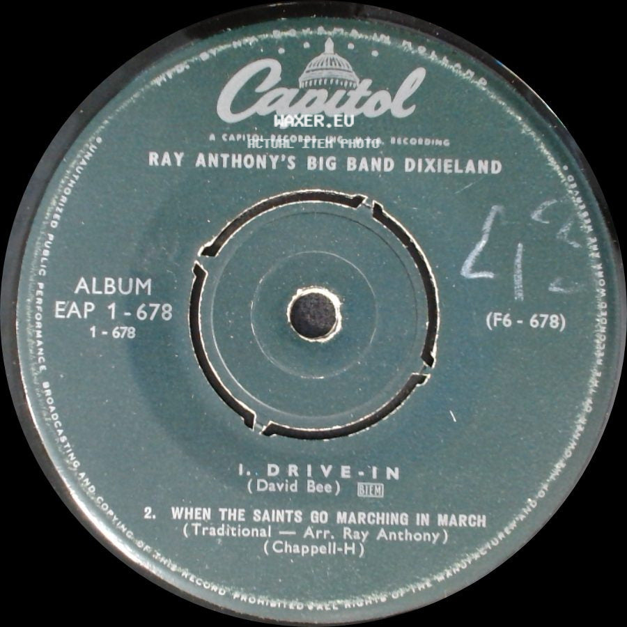 Ray Anthony's Big Band Dixieland - Drive-In / When The Saints Go Marching In March / Panama side A