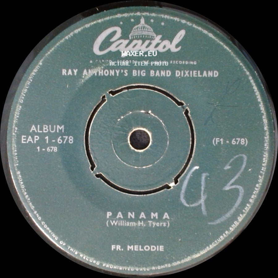 Ray Anthony's Big Band Dixieland - Drive-In / When The Saints Go Marching In March / Panama side B