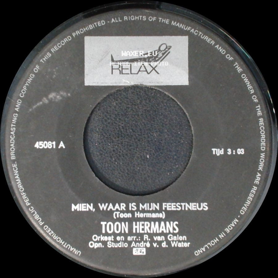 Toon Hermans - Mien, Waar Is Mijn Feestneus / Gaat Dat Zien side A