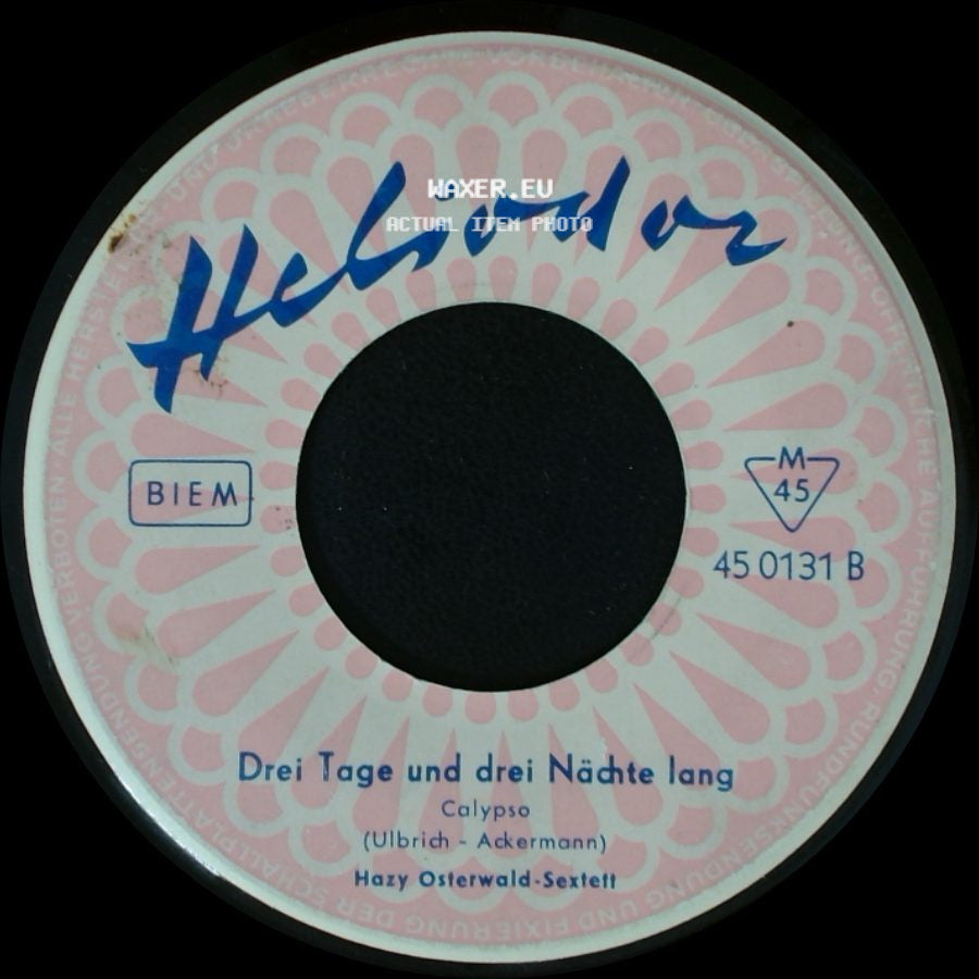 Hazy Osterwald-Sextett - Dort In Ohio / Drei Tage Und Drei Nächte Lang side B