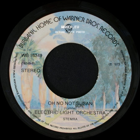 Electric Light Orchestra - Ma-Ma-Ma Belle / Oh No Not Susan side B