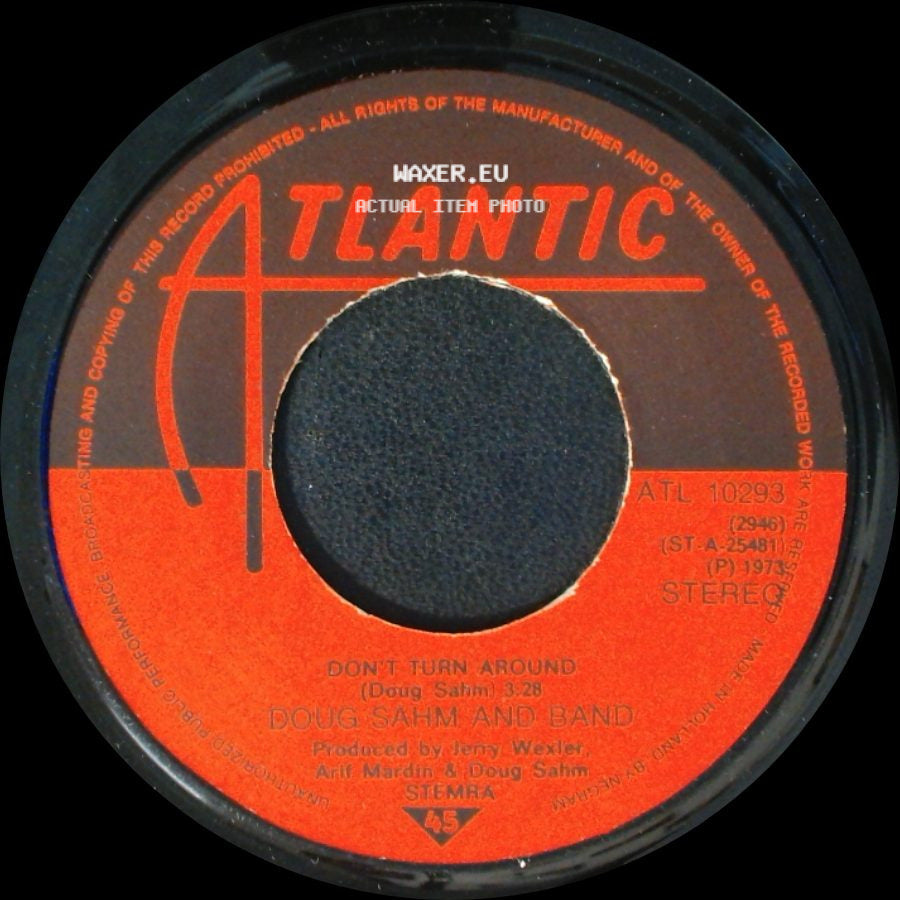 Doug Sahm And Band - (Is Anybody Going To) San Antone / Don't Turn Around side B