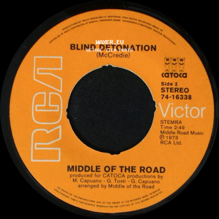 Middle Of The Road - Kailakee Kailako / Blind Detonation side B