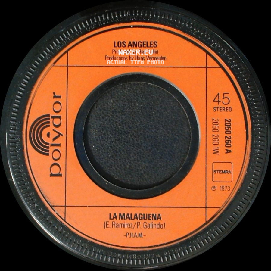 Los Angeles - La Malaguena / Ma Cerca De Dios side A