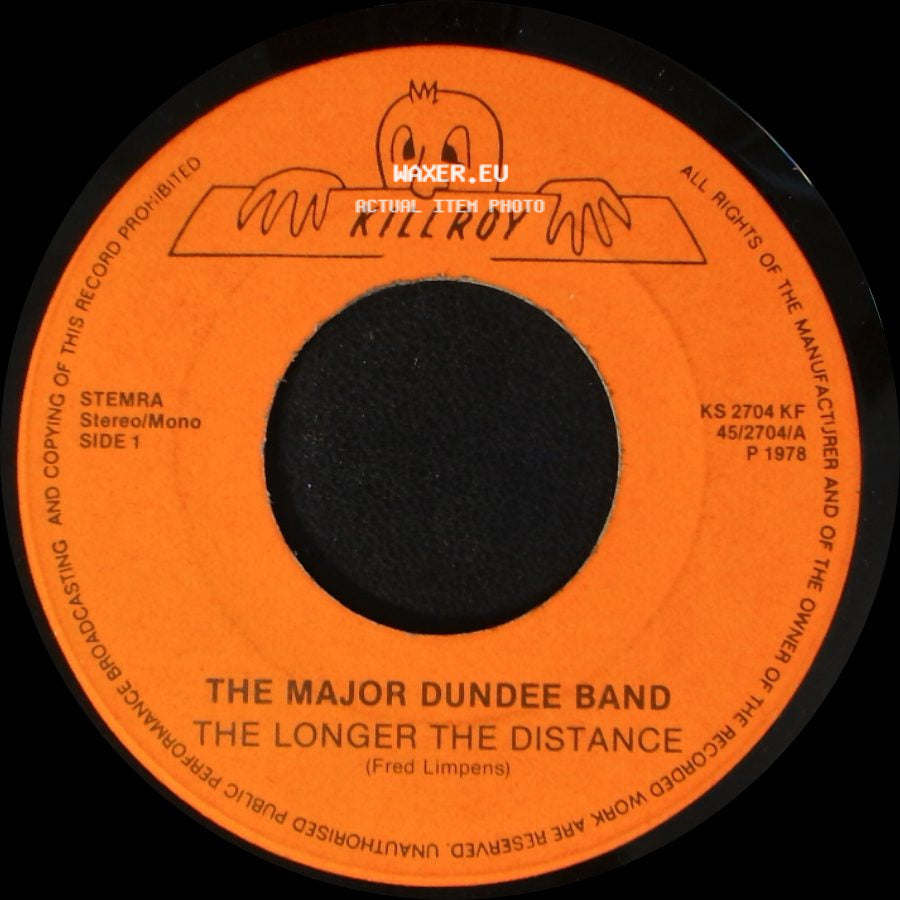 The Major Dundee Band - The Longer The Distance / Crazy Lovers side A