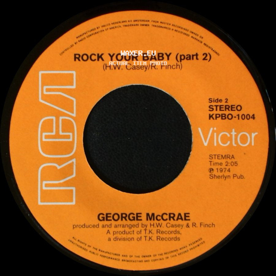 George Mccrae - Rock Your Baby / Rock Your Baby (Part 2) side B