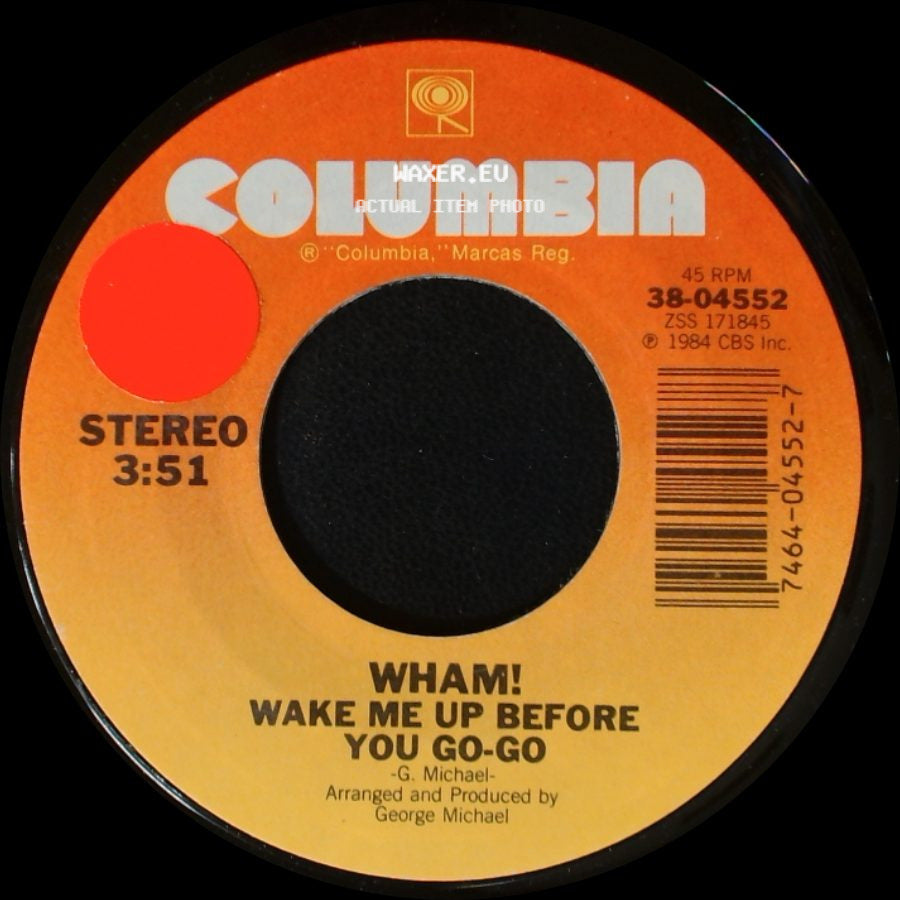Wham! - Wake Me Up Before You Go-Go (Instrumental) / Wake Me Up Before You Go-Go side B