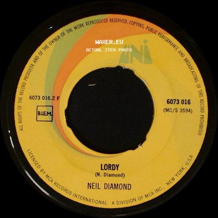 Neil Diamond - Cracklin' Rosie / Lordy side B