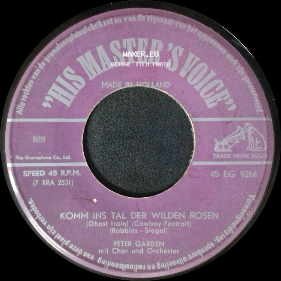 Peter Garden / Peter Garden Mit Chor Und Orchester - Bleib' Heute Abend Bei Mir / Komm Ins Tal Der Wilden Rosen (Ghost Train) (Cowboy-Foxtrott) side B
