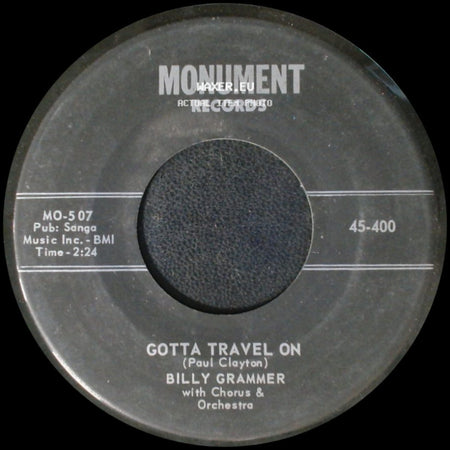 Billy Grammer - Gotta Travel On / Chasing A Dream side A