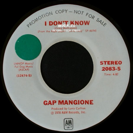 Gap Mangione - I Don't Know / I Don't Know side A