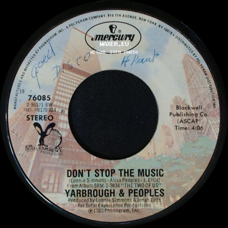 Yarbrough & Peoples - Don't Stop The Music / You're My Song side A