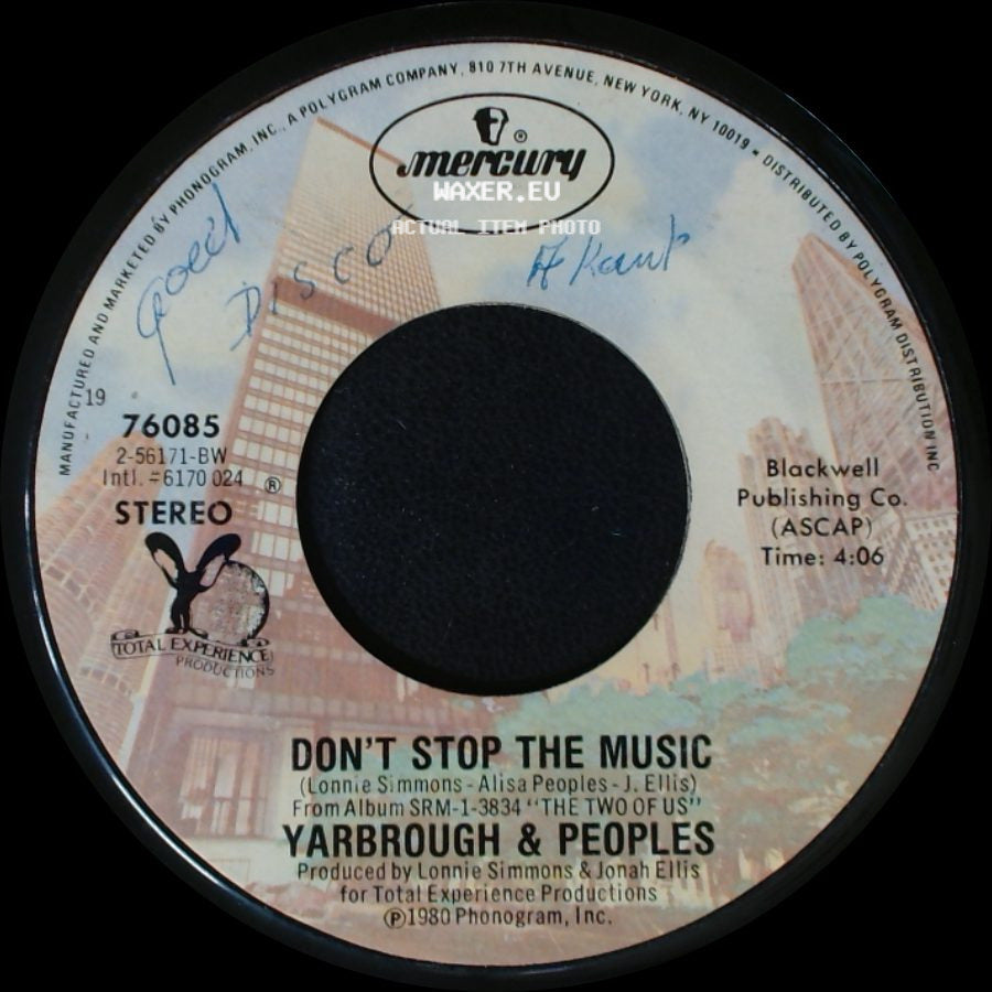 Yarbrough & Peoples - Don't Stop The Music / You're My Song side A