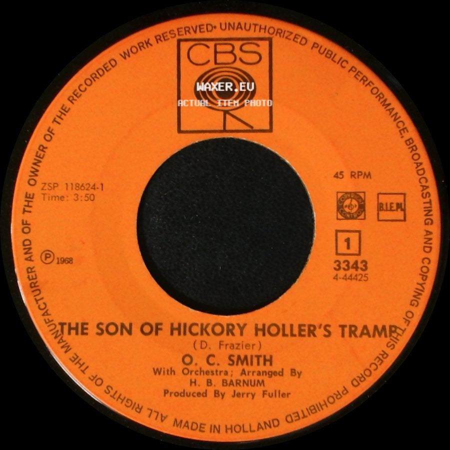 O. C. Smith - The Son Of Hickory Holler's Tramp / The Best Man side A