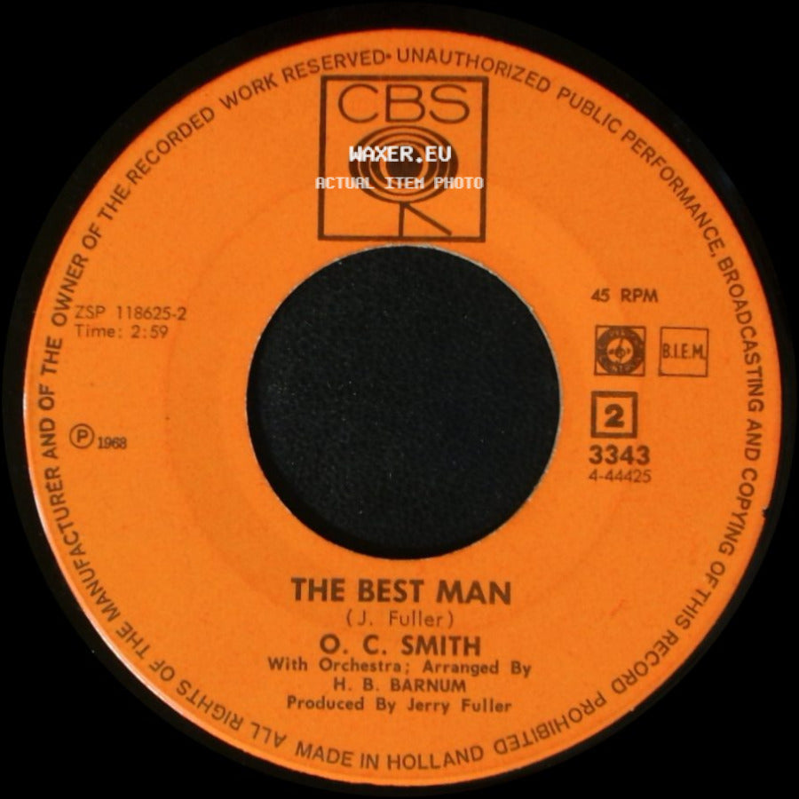 O. C. Smith - The Son Of Hickory Holler's Tramp / The Best Man side B