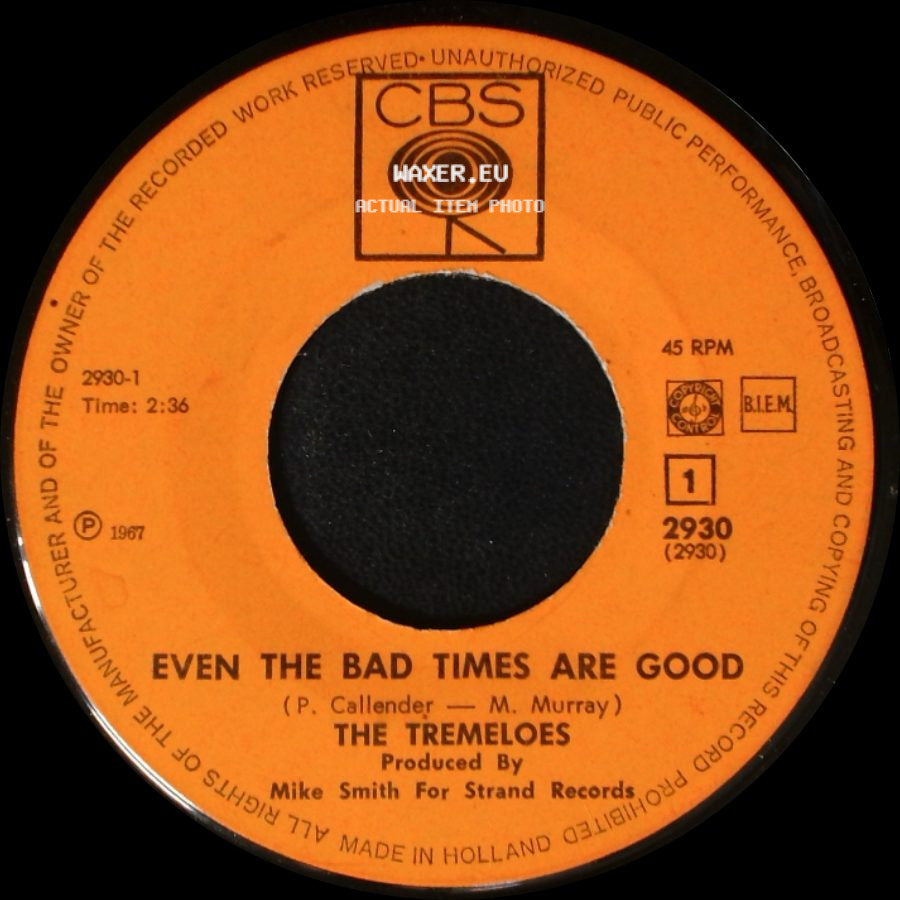 The Tremeloes - Even The Bad Times Are Good / Jenny's Alright side A