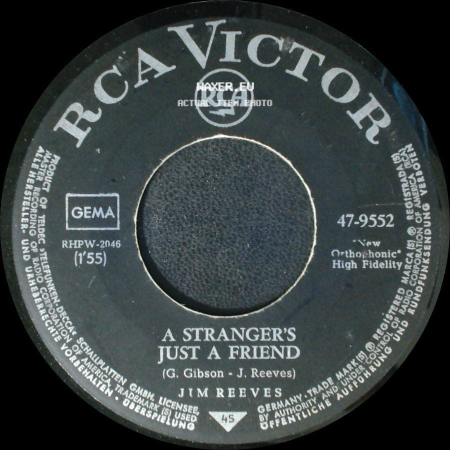 Jim Reeves - A Stranger's Just A Friend / I Won't Forget You side A