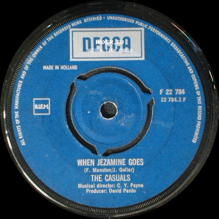 The Casuals - When Jezamine Goes / I've Got Something Too side A