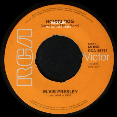 Elvis Presley - Hound Dog / Don't Be Cruel (To A Heart That's True) side A