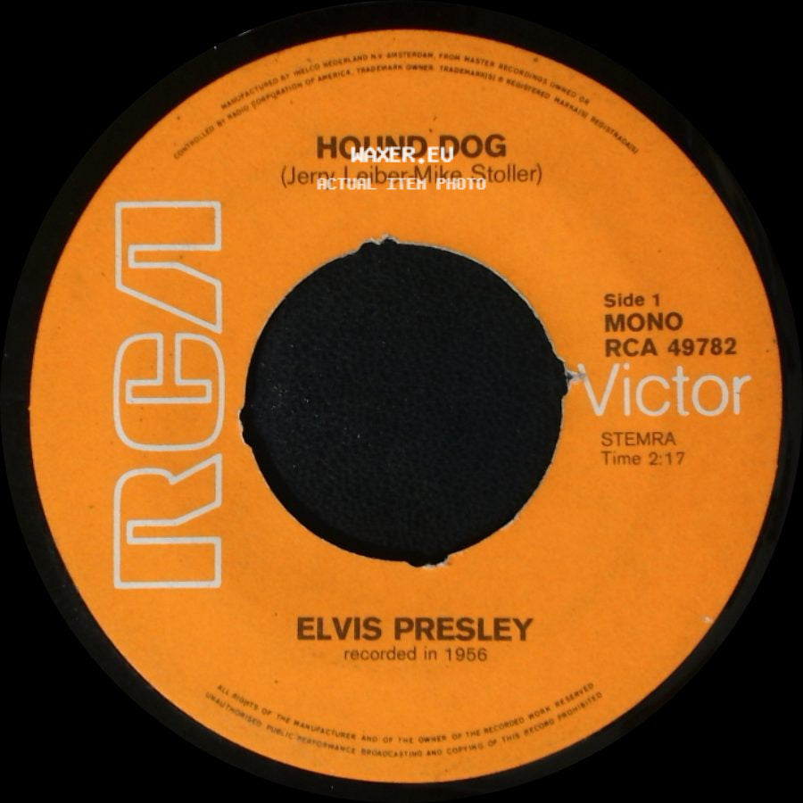 Elvis Presley - Hound Dog / Don't Be Cruel (To A Heart That's True) side A