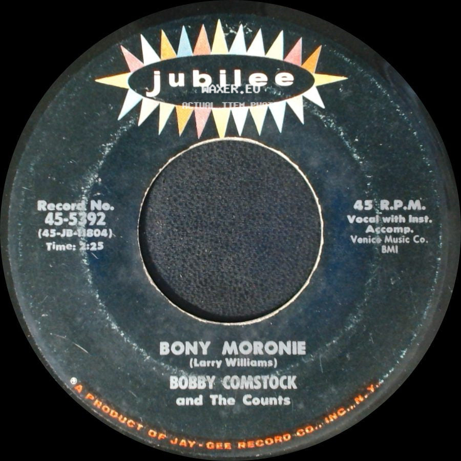 Bobby Comstock And The Counts - Do That Little Thing / Bony Moronie side B