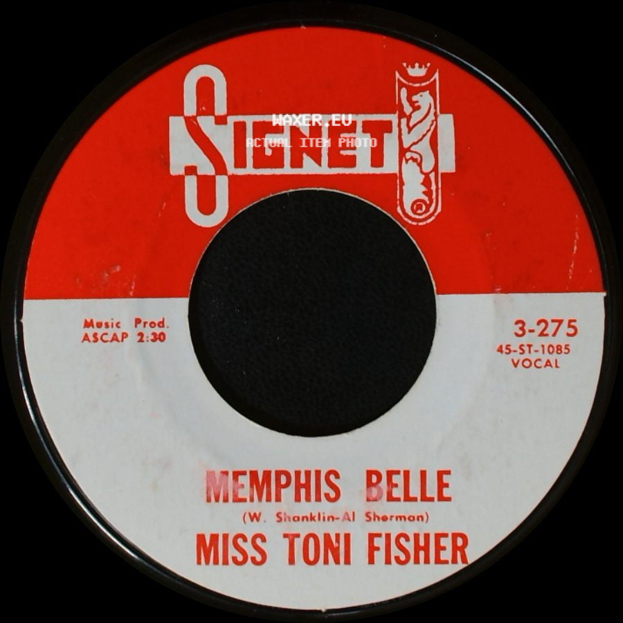 Miss Toni Fisher - Memphis Belle / The Big Hurt side A