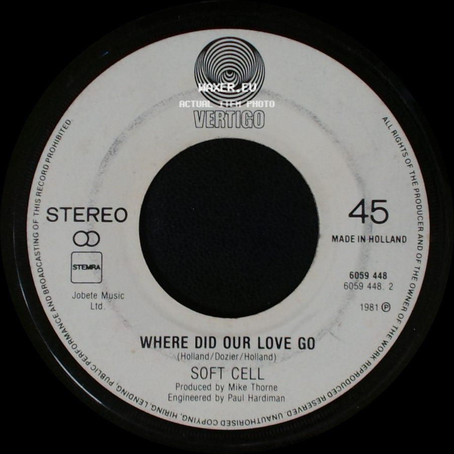 Soft Cell - Where Did Our Love Go / Tainted Love side A