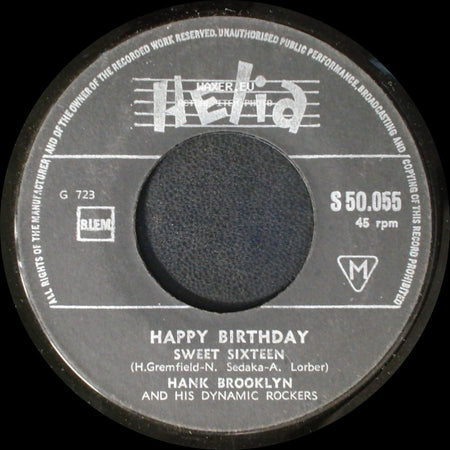 Hank Brooklyn And His Dynamic Rockers / The United Stars - Happy Birthday Sweet Sixteen / Pi - Pia side A