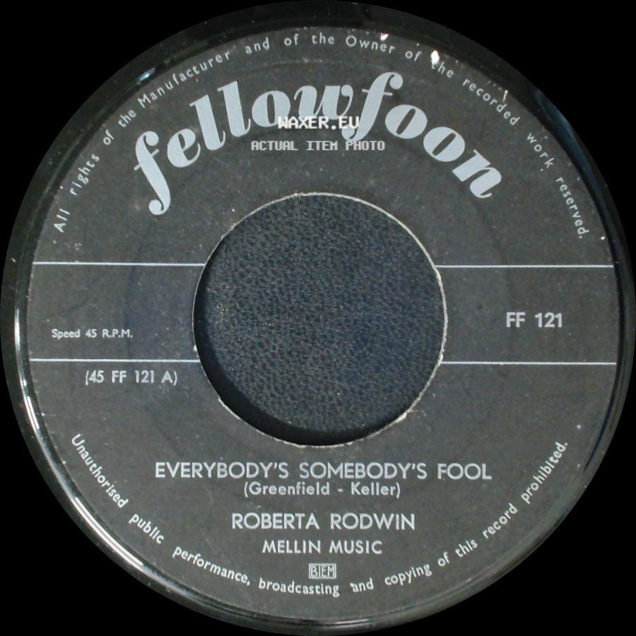 Roberta Rodwin / Lynn Burton - Everybody's Somebody's Fool / He'll Have To Stay side A