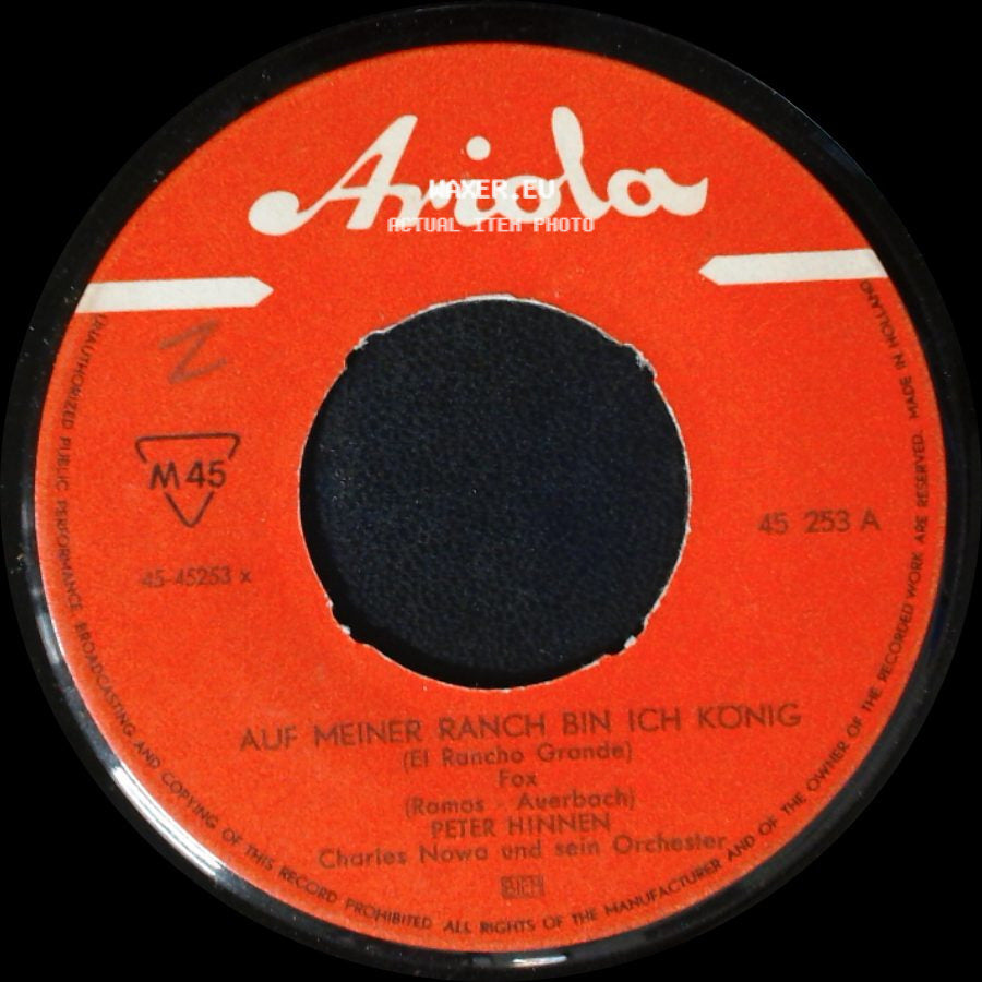 Peter Hinnen - Ho-A-Hoh, Alter Schimmel / Auf Meiner Ranch Bin Ich Konig side B