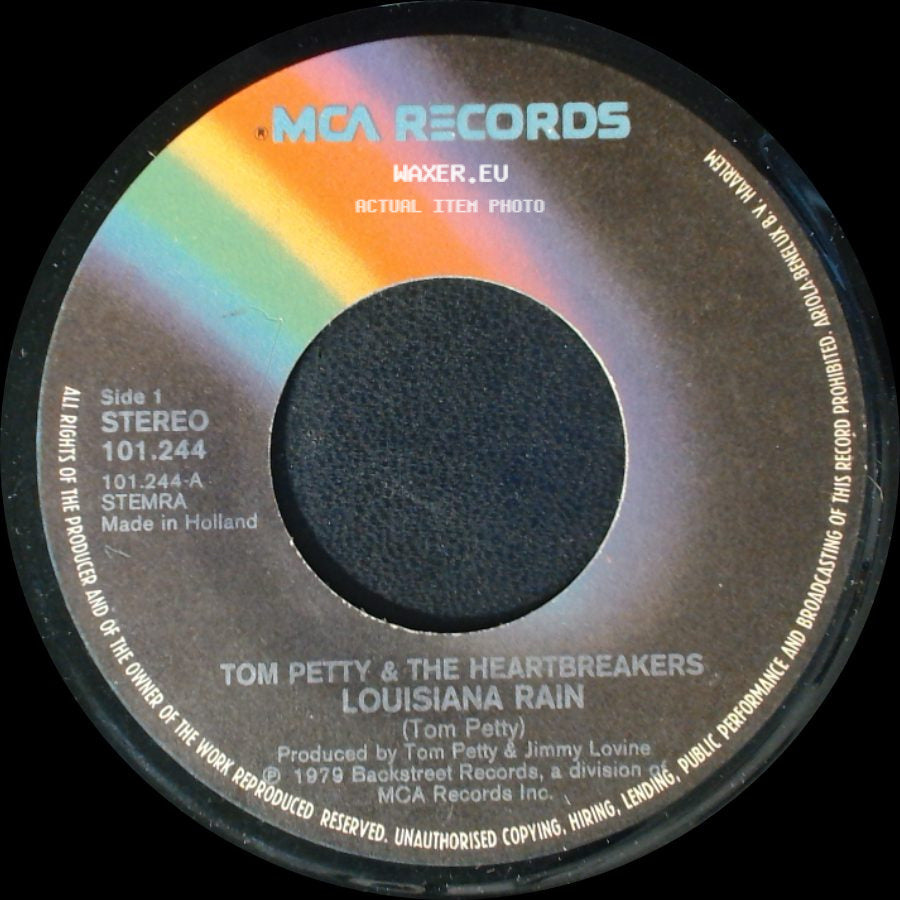 Tom Petty & The Heartbreakers - Louisiana Rain / You Tell Me side A