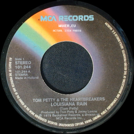 Tom Petty & The Heartbreakers - Louisiana Rain / You Tell Me side A
