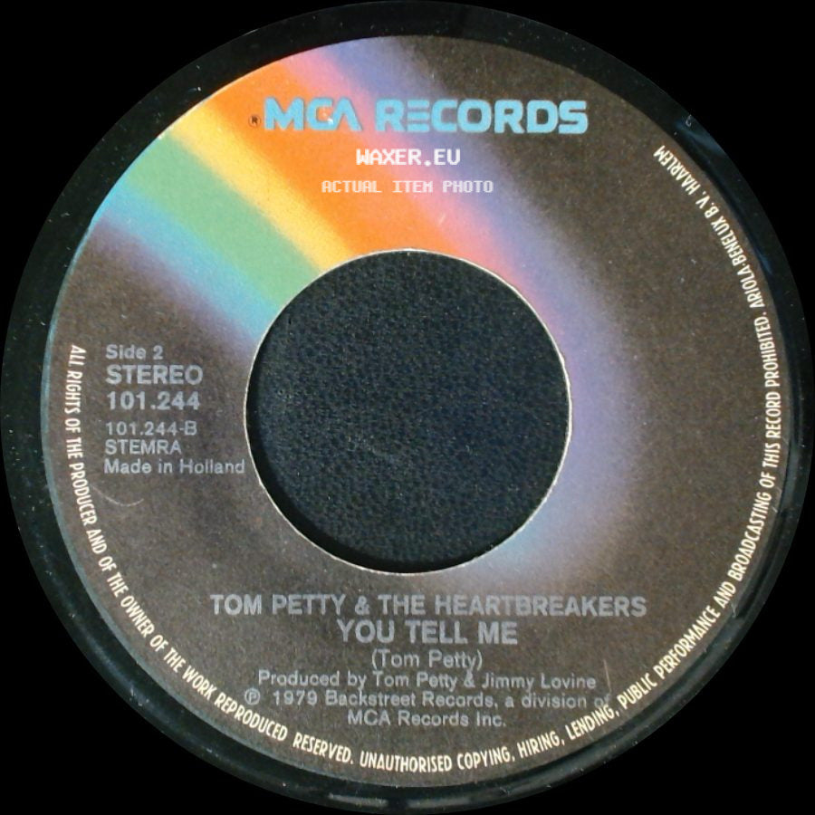 Tom Petty & The Heartbreakers - Louisiana Rain / You Tell Me side B