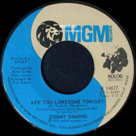 Donny Osmond - Are You Lonesome Tonight / When I Fall In Love side A